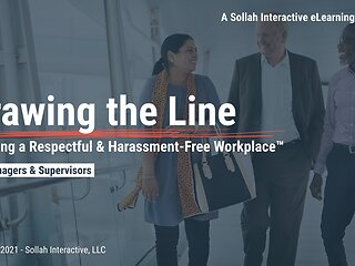 Drawing the Line: Creating a Respectful & Harassment-Free Workplace™ (2-Hour Mgr/Sup Version)