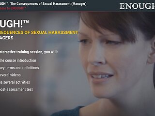 ENOUGH!™ The Consequences of Sexual Harassment (eLearning for Managers)