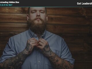 Got Leadership?™ Understanding Hidden Bias