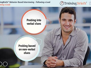 TrainingBriefs® Behavior-Based Interviewing – Following a Lead