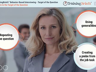 TrainingBriefs® Behavior-Based Interviewing – Target of the Question