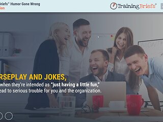 TrainingBriefs® Humor Gone Wrong