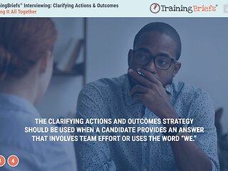 TrainingBriefs® Interviewing: Clarifying Actions & Outcomes