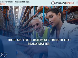 TrainingBriefs® The Five Clusters of Strength