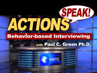 ACTIONS Speak!™ Behavior-Based Interviewing