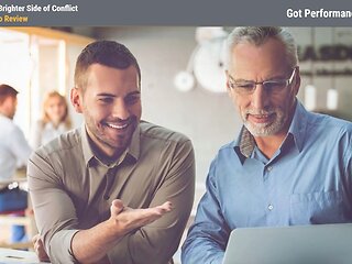 Got Performance?® The Brighter Side of Conflict