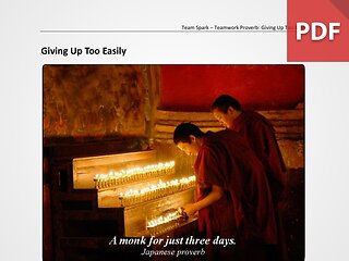 Team Spark: Proverb - Giving Up Too Easily