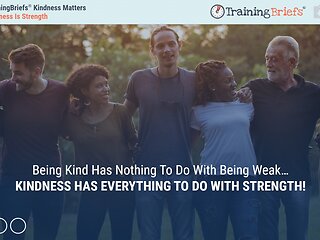 TrainingBriefs® Kindness Matters