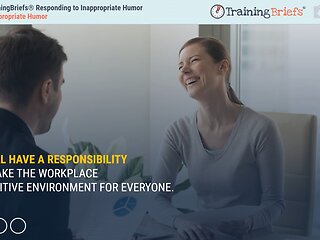 TrainingBriefs® Responding to Inappropriate Humor