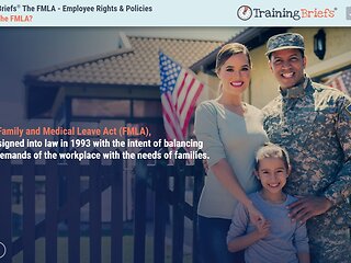 TrainingBriefs® The FMLA - Employee Rights & Policies