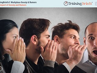 TrainingBriefs® Workplace Gossip & Rumors